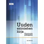 Salminen, Uuden esimiehen kirja - Tulevaisuuden johtajalle
