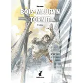 Hermann, Bois-Mauryn tornit 1 - Babette