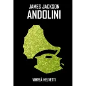 Andolini, Vihreä helvetti