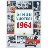 Positiivarit ky Töytäri, Sinun vuotesi 1964