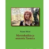 Mesin, Myrtinkukkia ja murattia Yasmica