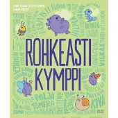 Kilpeläinen, Rohkeasti kymppi