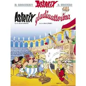 Egmont Goscinny, Asterix 4: Asterix gladiaattorina