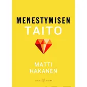 Hakanen, Menestymisen taito