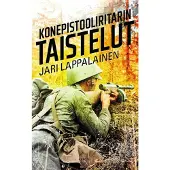 Lappalainen, Konepistooliritarin taistelut