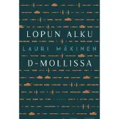 Mäkinen, Lopun alku d-mollissa