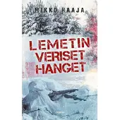Haaja, Lemetin veriset hanget