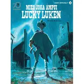 Egmont Bonhomme, Lucky Luke uudet seikkailut 10: Mies joka ampui Lucky Luken