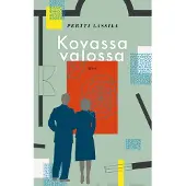 Lassila, Kovassa valossa