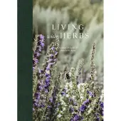 Vireaho, Living with herbs