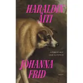 Frid, Haraldin äiti