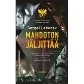 Sergei Lebedev : Mahdoton jäljittää : romaani