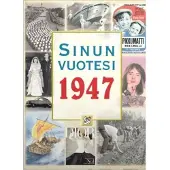 Positiivarit ky Friman, Sinun Vuotesi 1947