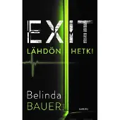 Bauer, Exit - Lähdön hetki