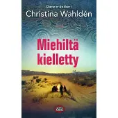 Wahldén, Miehiltä kielletty