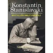 Stanislavski, Näyttelijän roolityöskentely - Näyttelijän työ 3