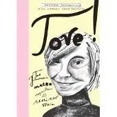 Virtanen, Tove! - Tove Janssonin matka vapauteen ja maailman ääriin
