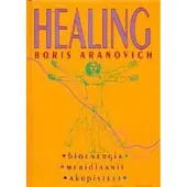 Aranovich, Healing - bioenergia, meridiaanit, akupisteet