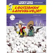Egmont Lucky Luke Uudet seikkailut 15: Louisianan lainvalvojat