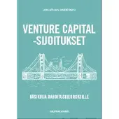 Kauppakamari Andersin, Venture capital -sijoitukset - Käsikirja rahoituskierroksille