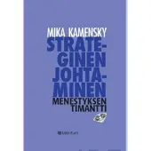 Kamensky, Strateginen johtaminen - menestyksen timantti