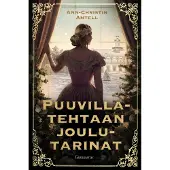 Antell, Puuvillatehtaan joulutarinat