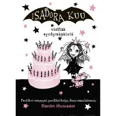 Aurinko Kustannus Harriet Muncaster: Isadora Kuu viettää syntymäpäiviä