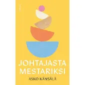 Johtajasta mestariksi