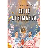 Korkea-aho, Äitiä etsimässä
