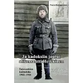 Romppainen, Ja kadoksiin joutui alikersantti Heikkinen - Sotavankien kohtaloita 1941-1944