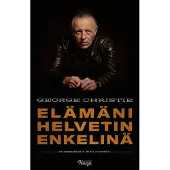 Elämäni Helvetin enkelinä