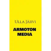 Järvi, Armoton media