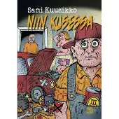 Kuusikko, Niin kusessa