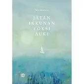 Konttinen, Jätän ikkunan yöksi auki