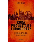 Kuka puolustaisi Eurooppaa?