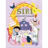 Simola, Siri ja hienot vieraat