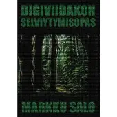 Salo, Digiviidakon selviytymisopas