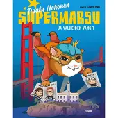 Supermarsu ja valheiden vangit