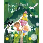 Kivekäs & Simola, Naapurimme Eskelmus