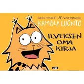 Otava Vehniäinen, Kamala luonto – Ilveksen oma kirja