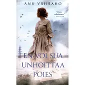 Vähäaho, Anu: En voi sua unohtaa poies pokkari