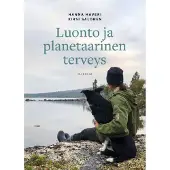 Haveri, Luonto ja planetaarinen terveys
