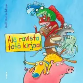 Butschkow, Älä ravista tätä kirjaa!