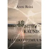 Reini, Kaunis mahdottomuus