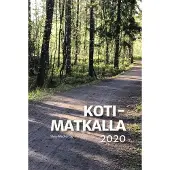 Kotimatkalla 2020 - Suomen Luterilaisen Evankeliumiyhdistyksen vuosikirja