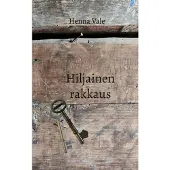 Vale, Hiljainen rakkaus