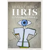Kaakinen, Iiris linssikeitossa