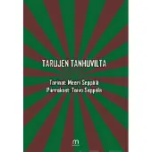 Seppälä, Tarujen tanhuvilta