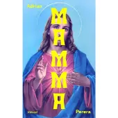 Perera, Mamma