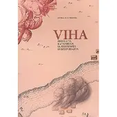 Vilkuna, Viha - Perikato, katkeruus ja kertomus isostavihasta